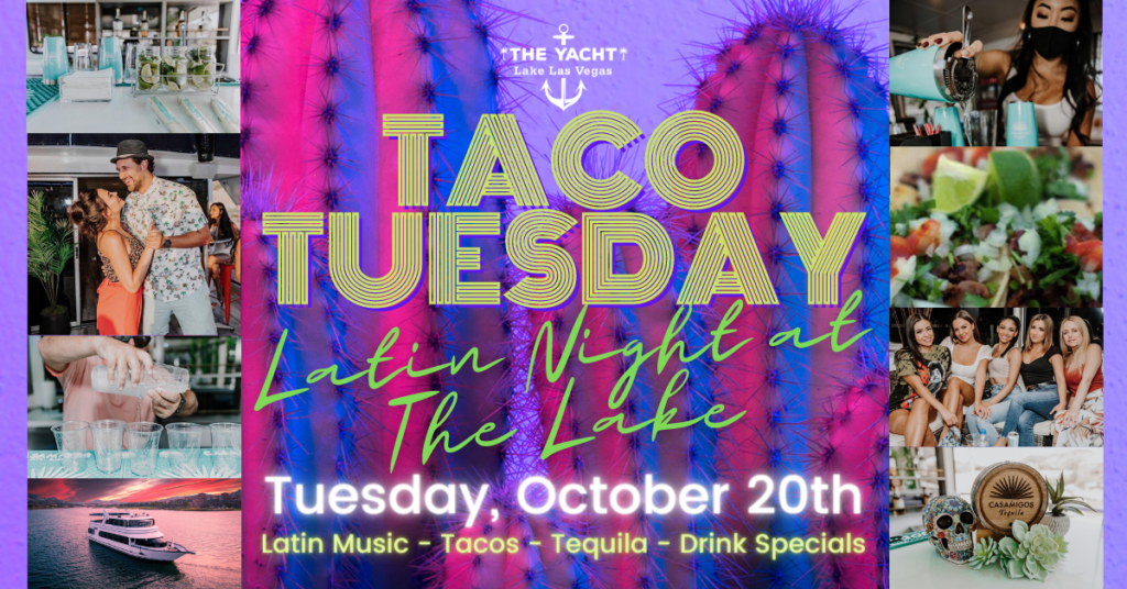 "Latin Night Taco Tuesdays Lake Las Vegas'